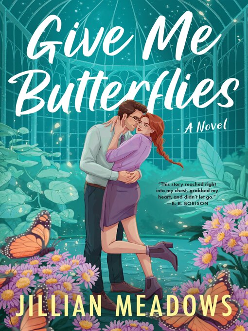 Title details for Give Me Butterflies by Jillian Meadows - Available